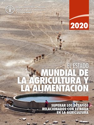 cover image of El estado mundial de la agricultura y la alimentación 2020